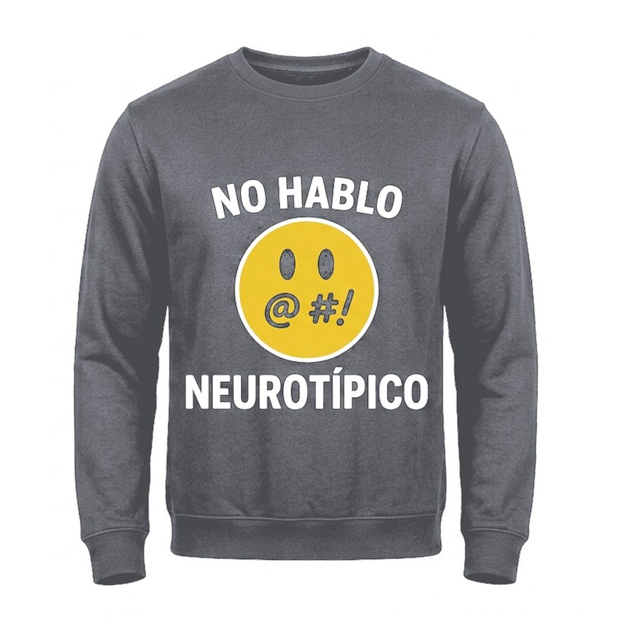 Sudadera sin capucha No hablo neurotípico · montaje en Gris grafito